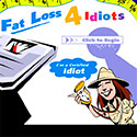 Fat Loss 4 Idiots